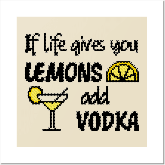 Add vodka Wall Art by ZingyStitches